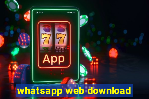 whatsapp web download